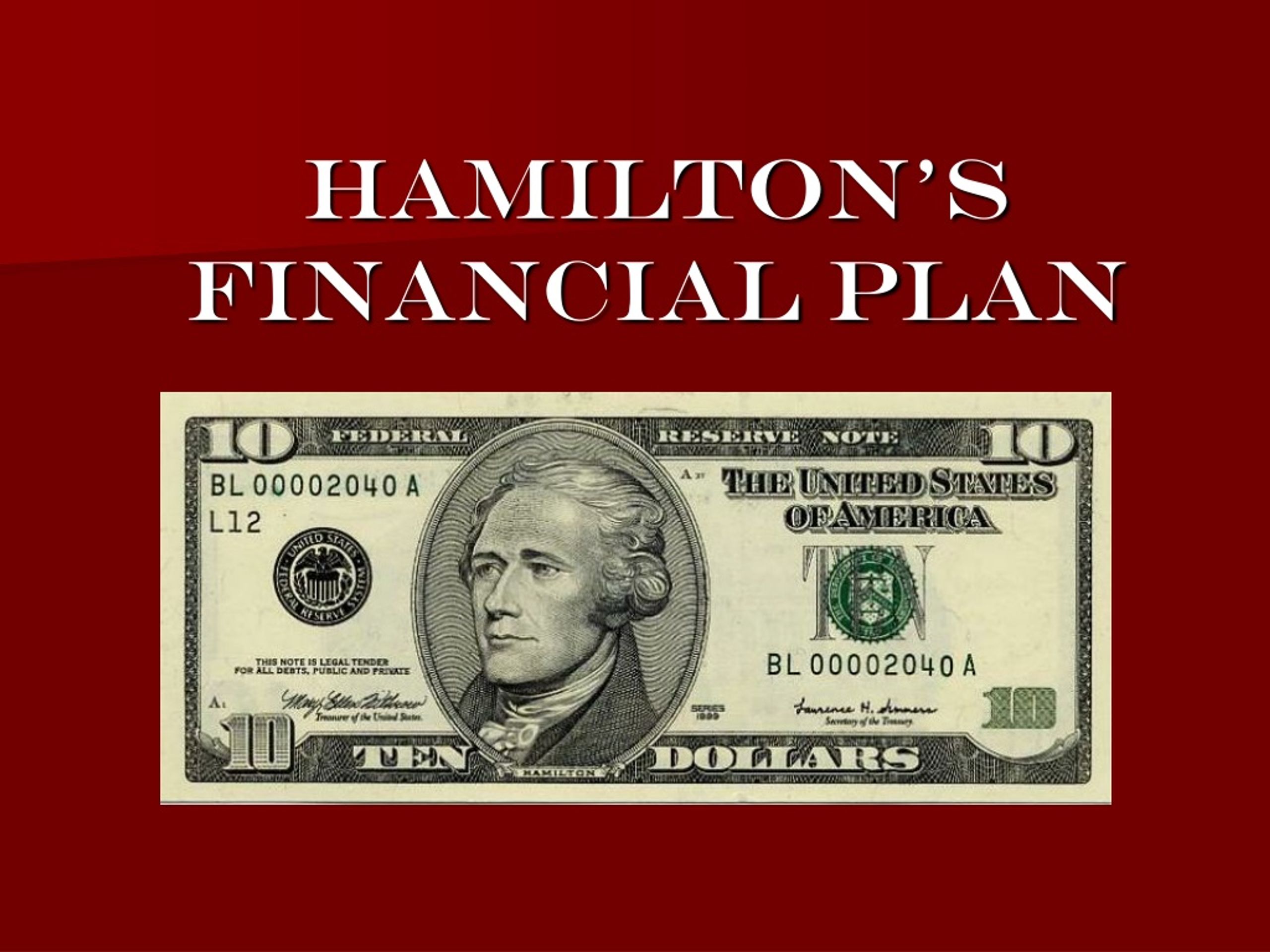 PPT - Hamilton’s Financial Plan PowerPoint Presentation, free download