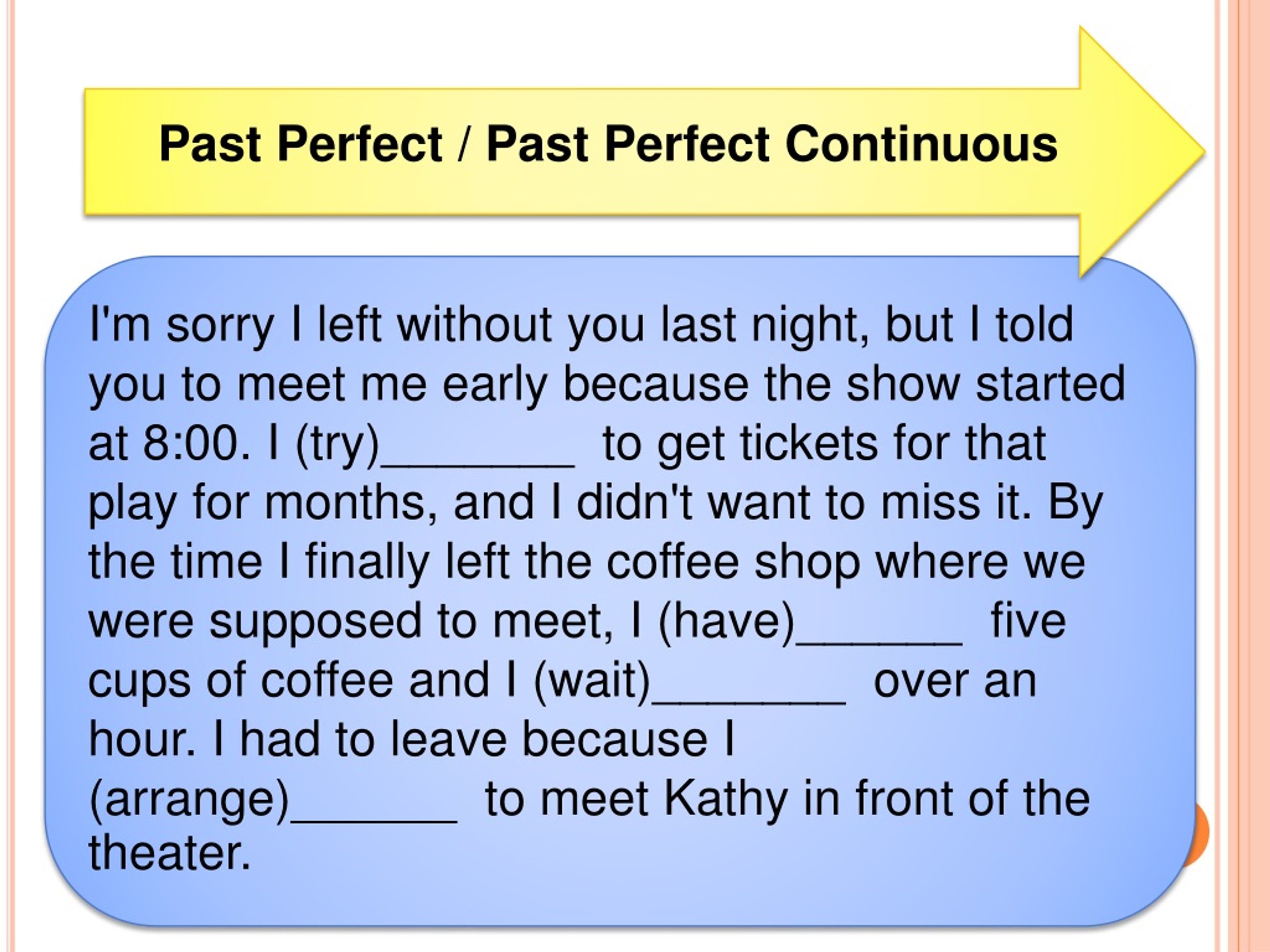 Exercise в прошедшем времени. Past perfect past perfect Continuous упражнения 8 класс. Past perfect past perfect Continuous упражнения. Past perfect Continuous упражнения. Past perfect упражнения.