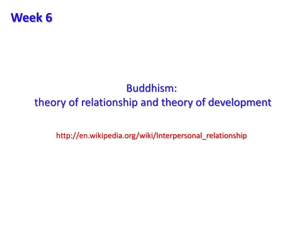 buddhism theory of relationship and theory of development n.