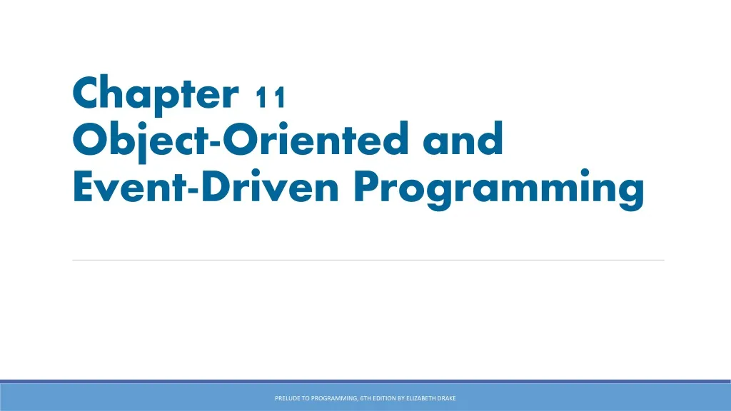 chapter 11 object oriented and event driven programming n.