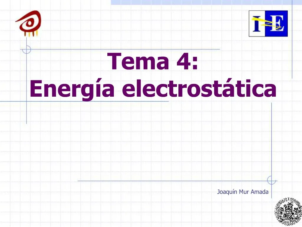 PPT - Tema 4: Energ A Electrost Tica PowerPoint Presentation, Free ...