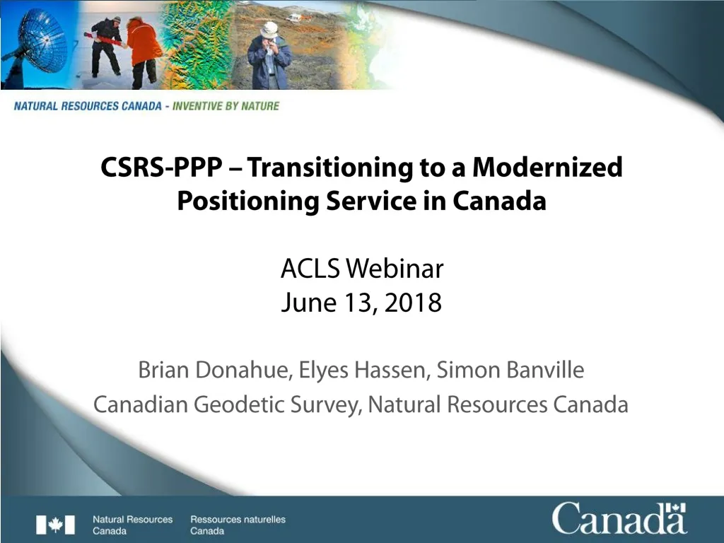 csrs ppp transitioning to a modernized positioning service in canada acls webinar june 13 2018 n.