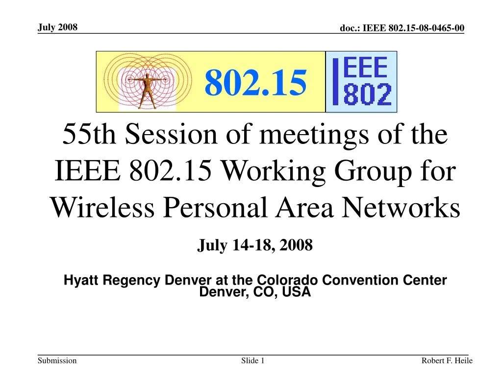 55th session of meetings of the ieee 802 15 working group for wireless personal area networks n.