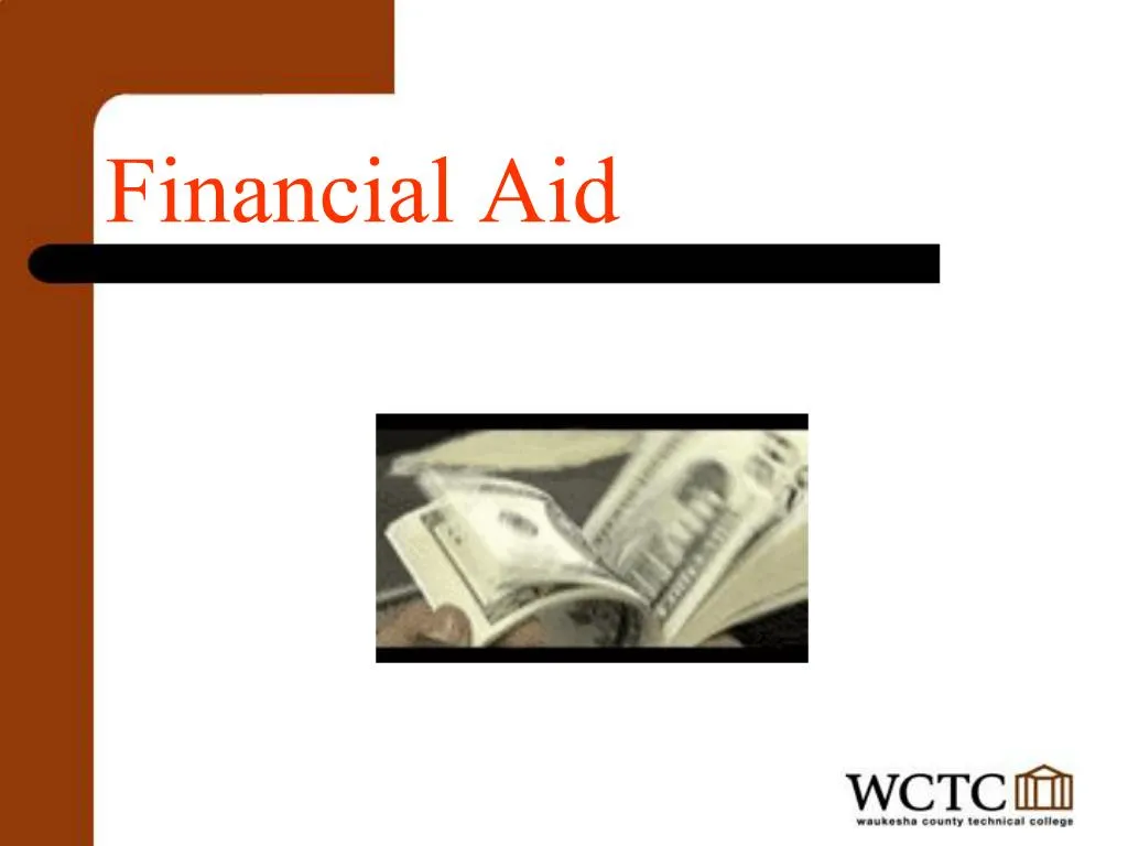 PPT - Financial Aid PowerPoint Presentation, Free Download - ID:460034