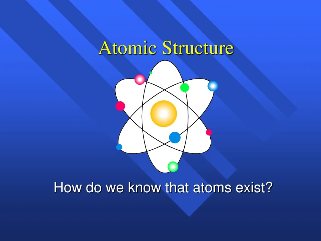 PPT - Atomic Structure PowerPoint Presentation, Free Download - ID:460969