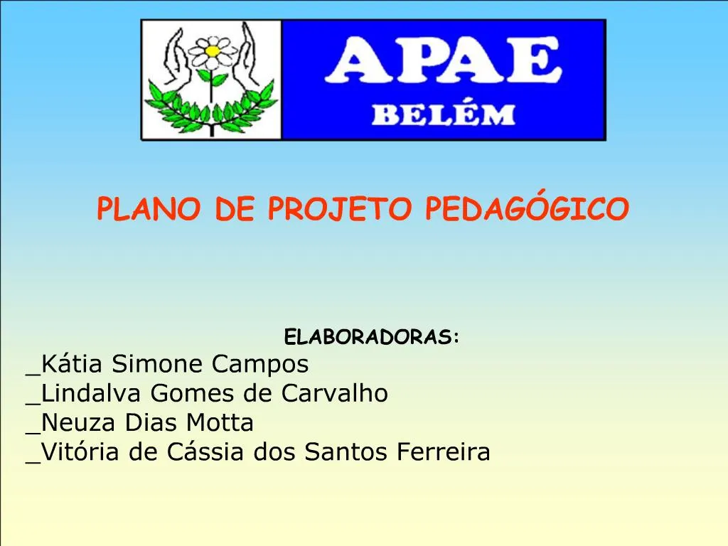 PPT - PLANO DE PROJETO PEDAG GICO PowerPoint Presentation, Free ...