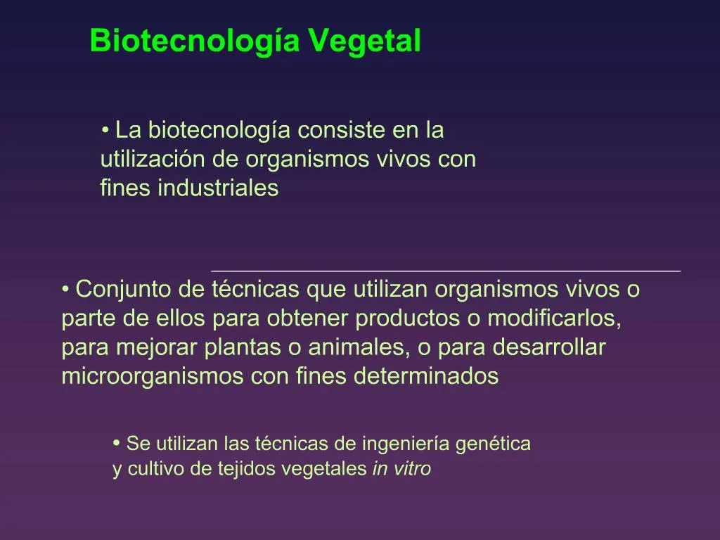 PPT - Biotecnolog A Vegetal PowerPoint Presentation, Free Download - ID ...