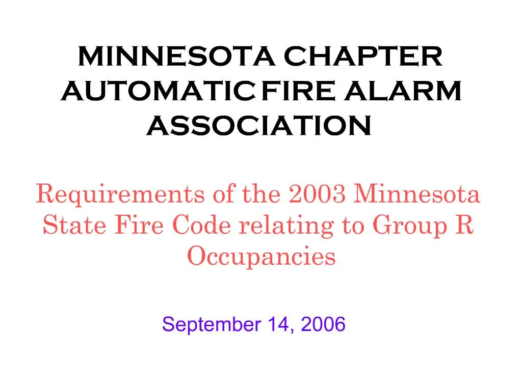 PPT MINNESOTA CHAPTER AUTOMATIC FIRE ALARM ASSOCIATION PowerPoint