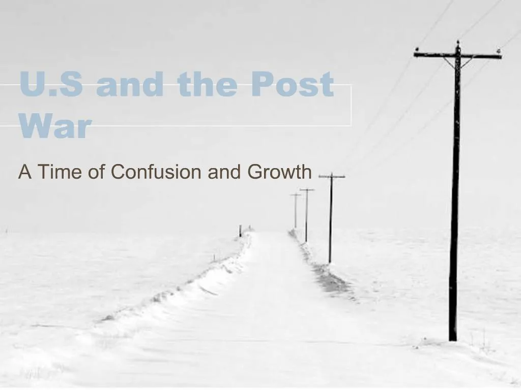 PPT - U.S And The Post War PowerPoint Presentation, Free Download - ID ...