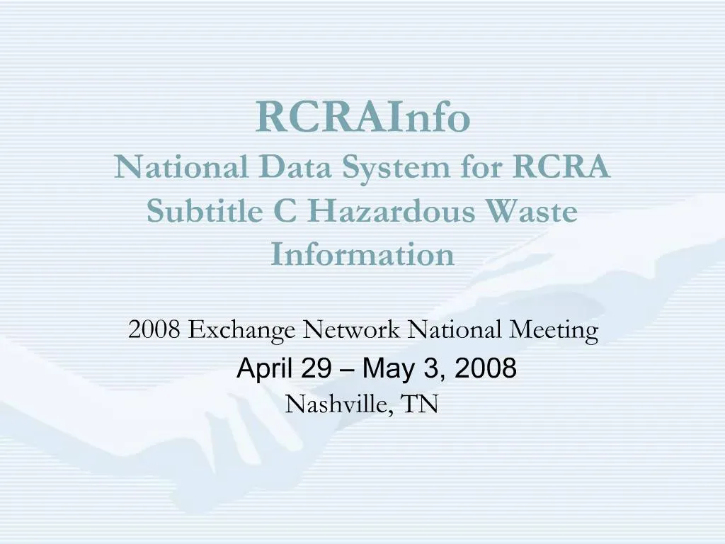 PPT - RCRAInfo National Data System For RCRA Subtitle C Hazardous Waste ...