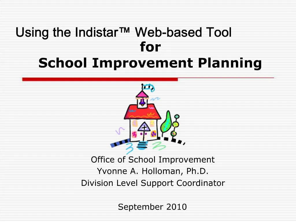 PPT Using The Indistar Web based Tool For School Improvement Planning 