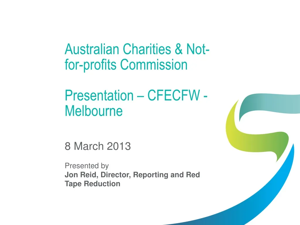 PPT - Australian Charities & Not-for-profits Commission Presentation ...