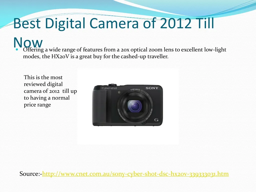 best digital camera of 2012 till n ow n.