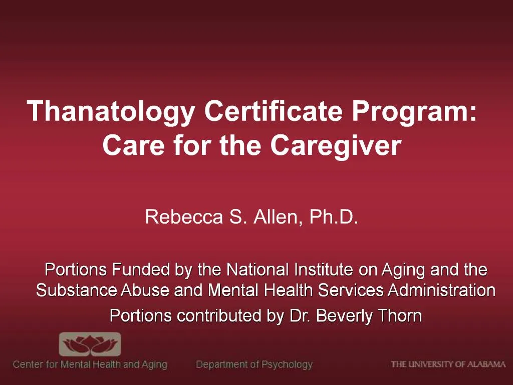 PPT Thanatology Certificate Program: Care for the Caregiver