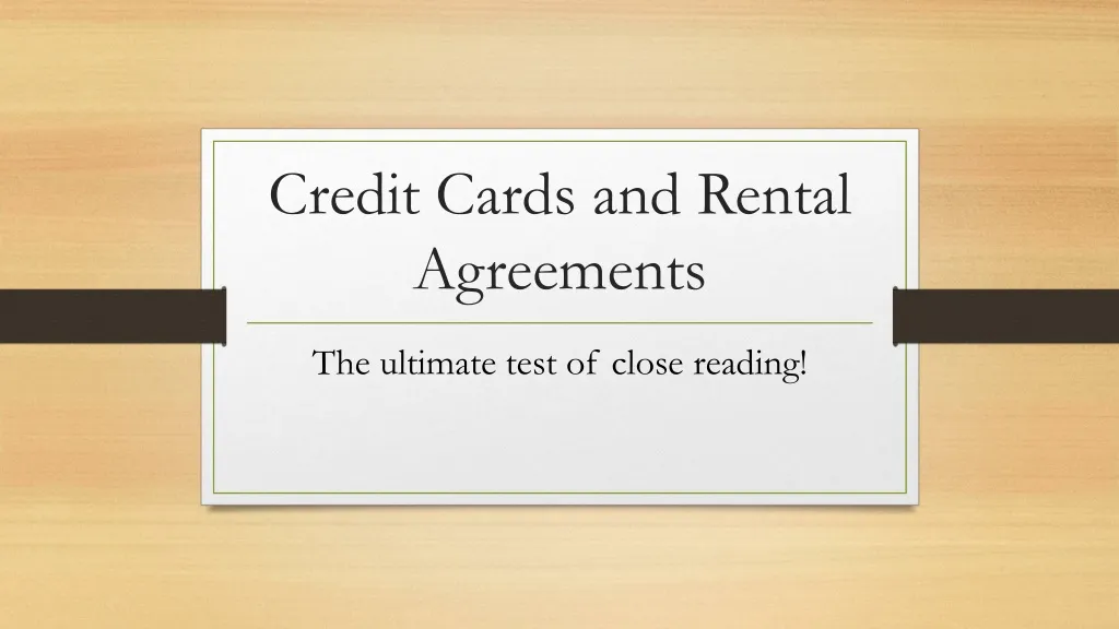 credit cards and rental agreements n.