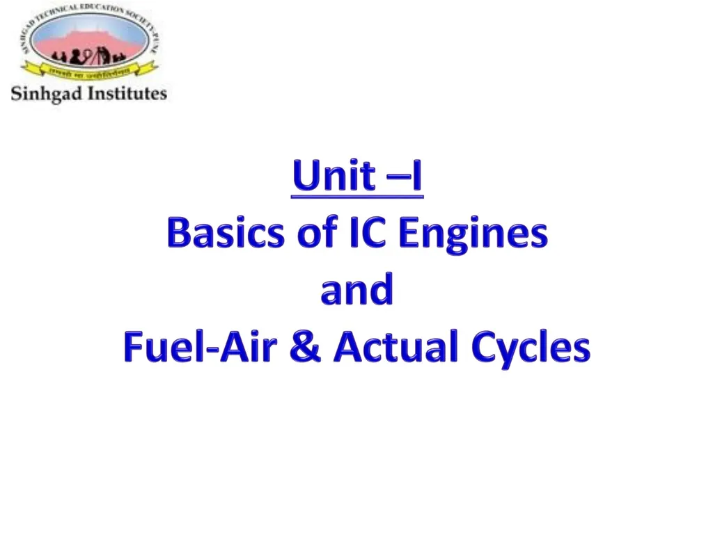 unit i basics of ic engines and fuel air actual n.