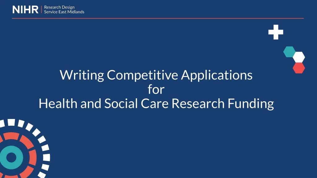 writing competitive a pplications for health and social care research funding n.