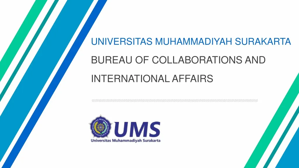 PPT - UNIVERSITAS MUHAMMADIYAH SURAKARTA BUREAU OF COLLABORATION S AND ...