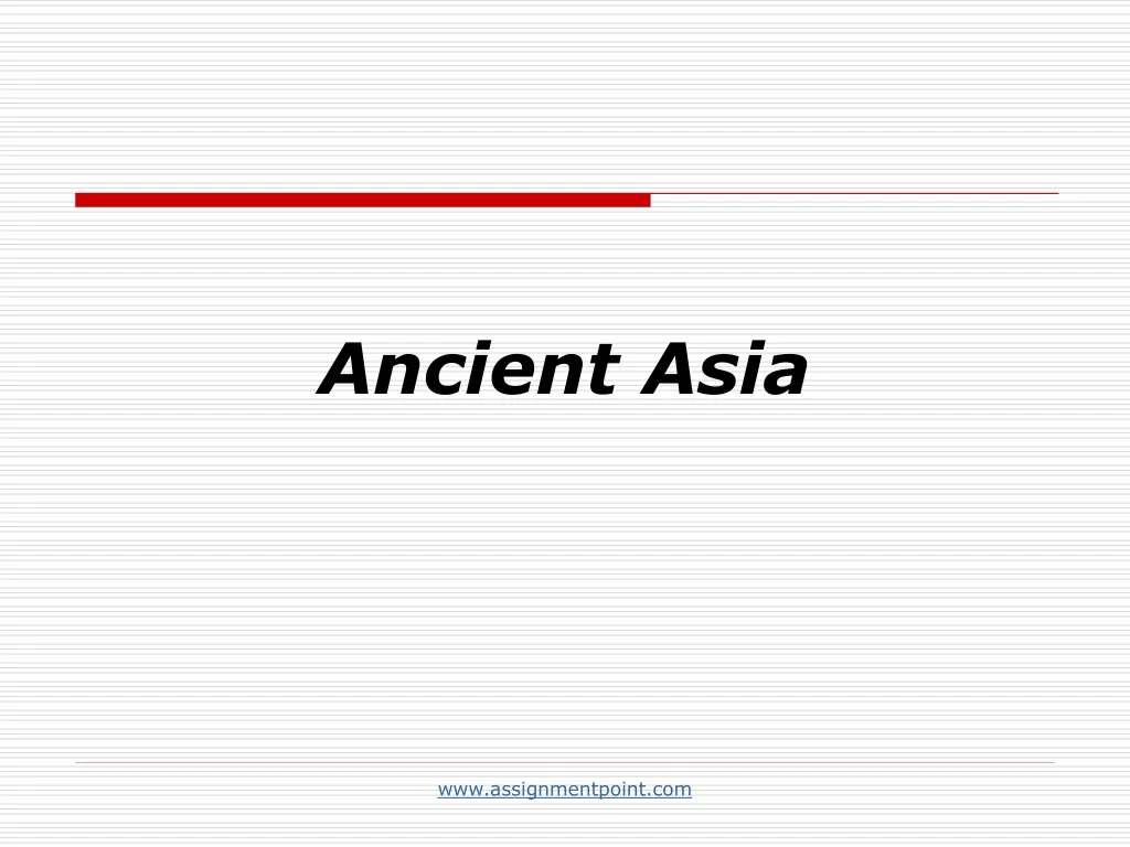 PPT - Ancient Asia PowerPoint Presentation, Free Download - ID:472876