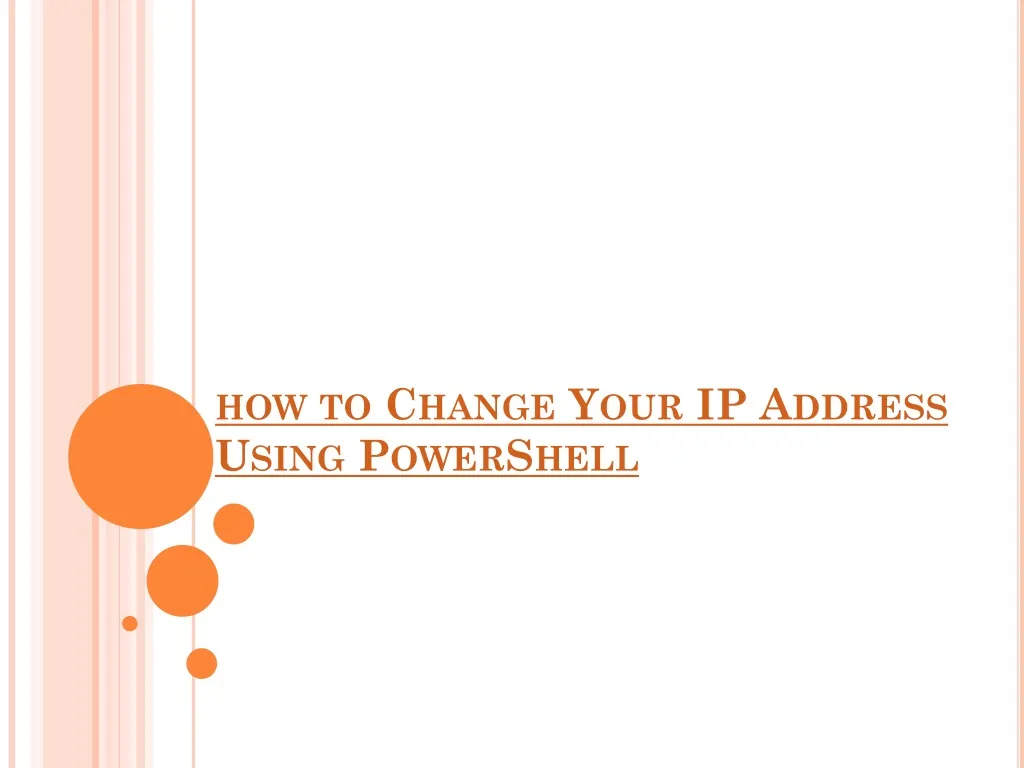 PPT how to Change Your IP Address Using PowerShell PowerPoint