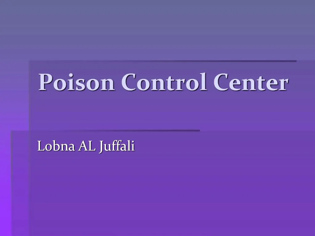 Ppt Poison Control Center Powerpoint Presentation Free Download Id478817 2835