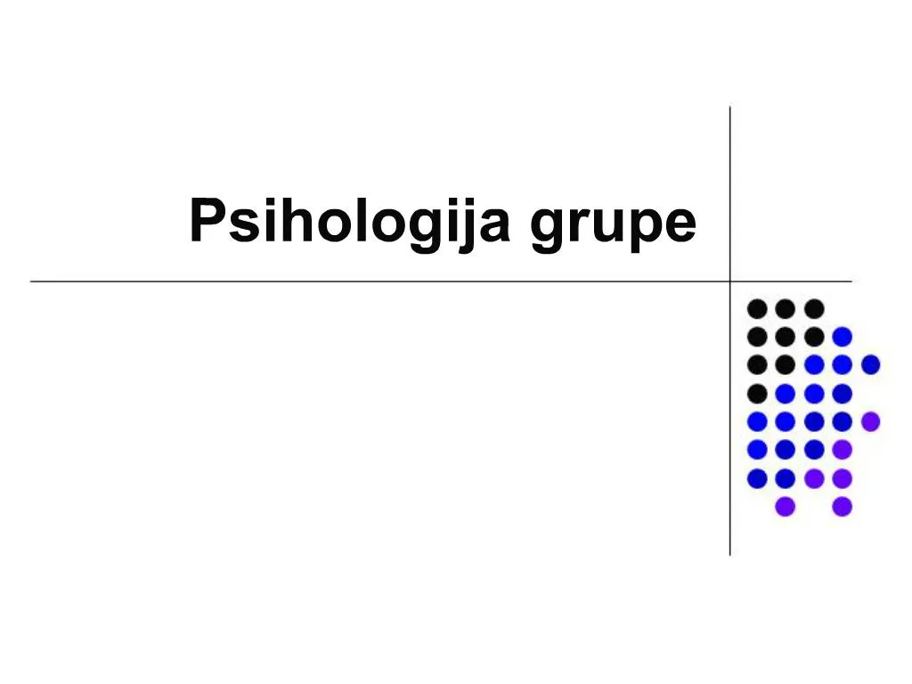 PPT - Psihologija Grupe PowerPoint Presentation, Free Download - ID:479340