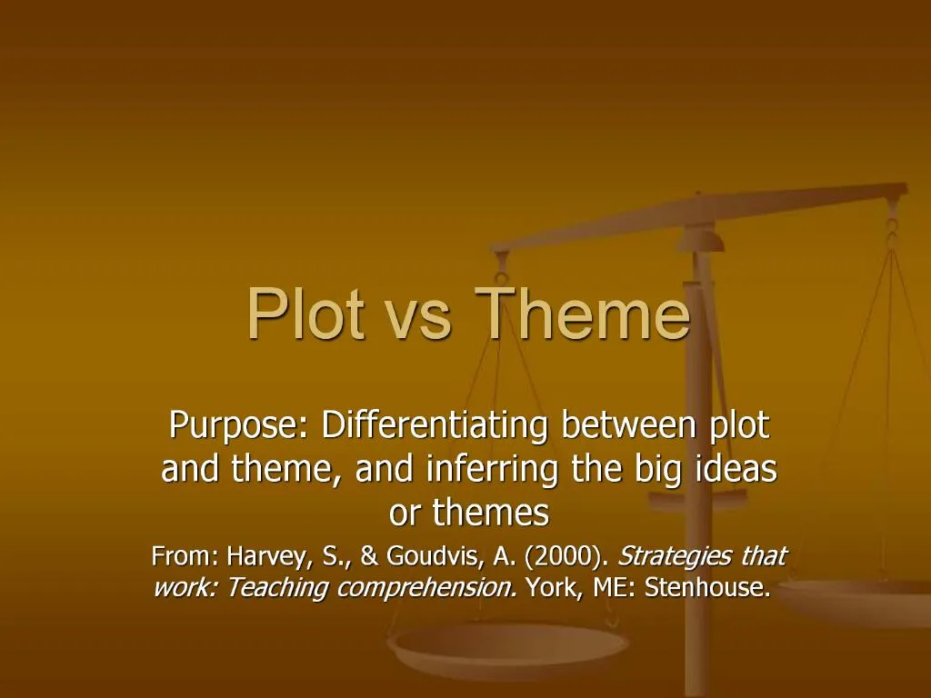 PPT - Plot vs Theme PowerPoint Presentation, free download - ID:480015