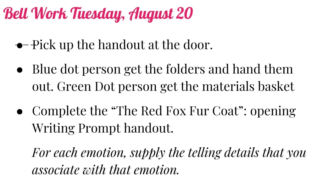 Ppt Bell Work Tuesday August 20, The Fur Coat Full Short Story