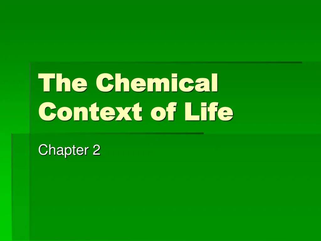 the chemical context of life n.
