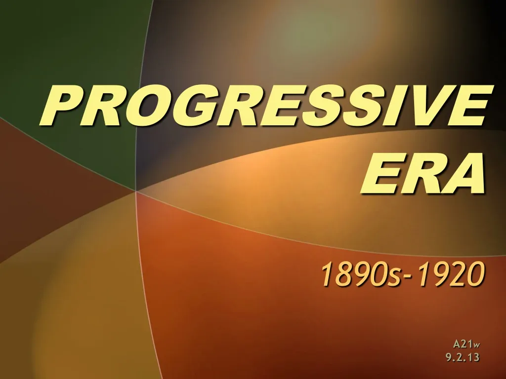progressive era 1890s 1920 n.