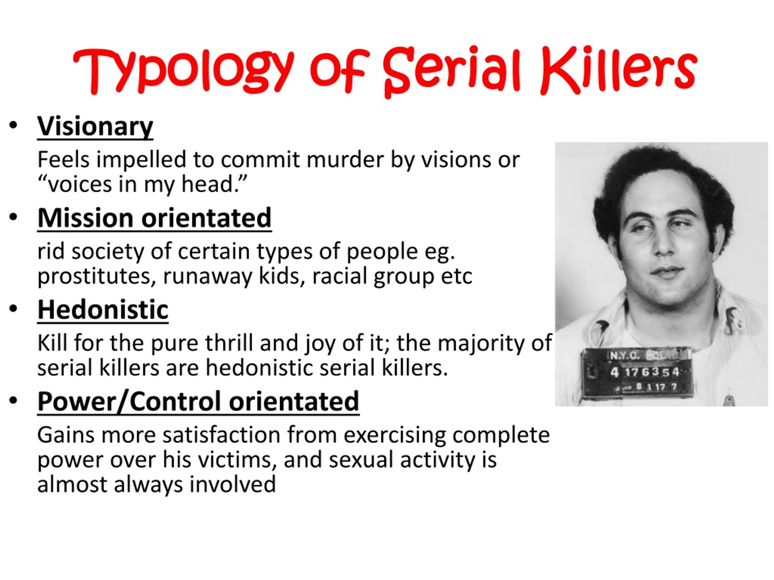 what signs are usually erial killers