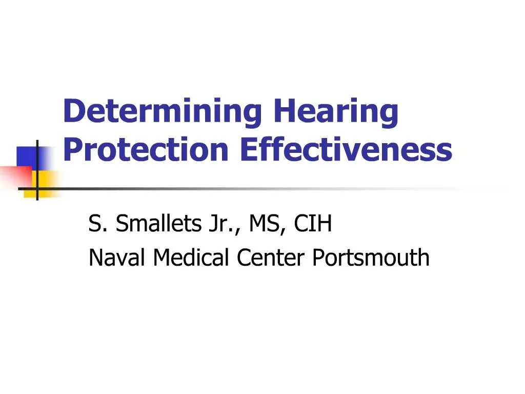 PPT Determining Hearing Protection Effectiveness PowerPoint