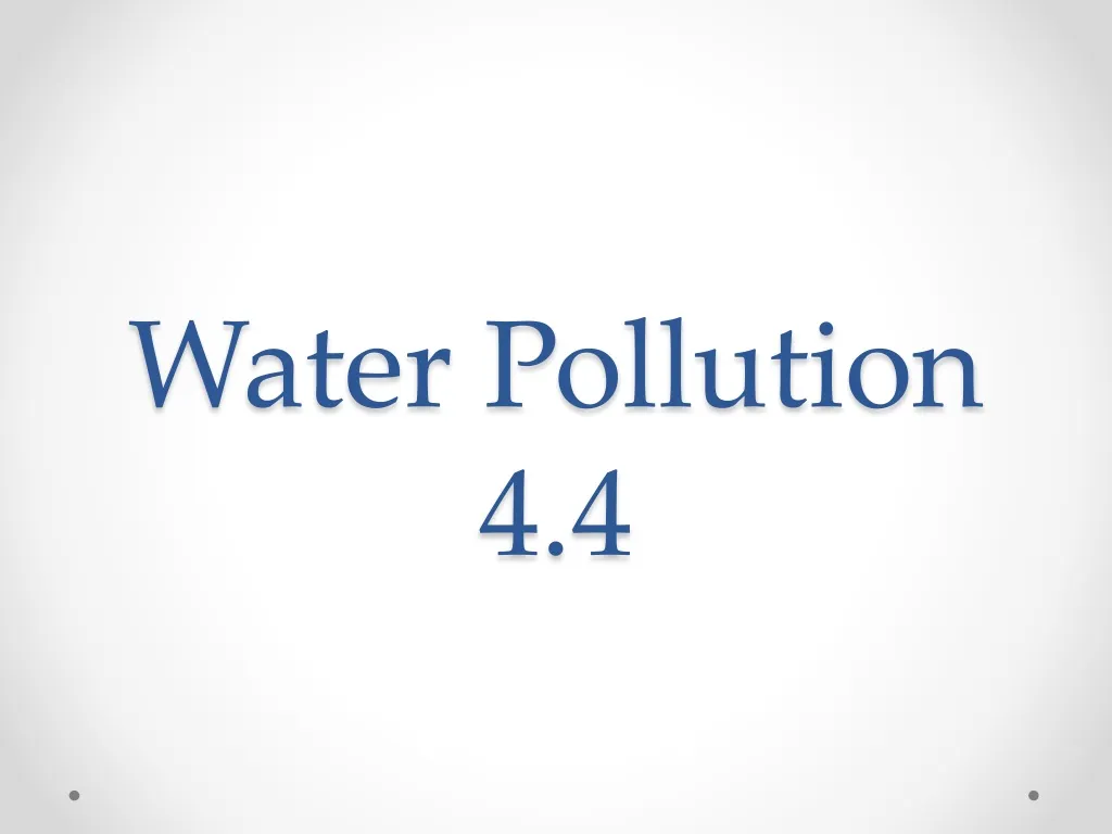 water pollution 4 4 n.
