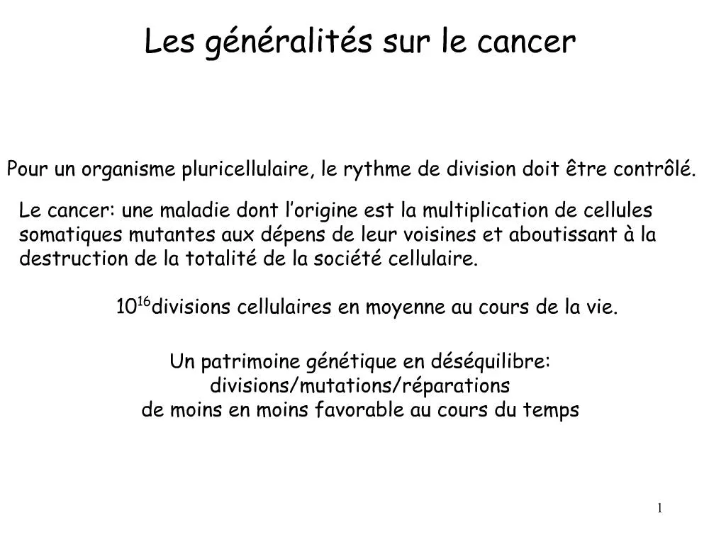 PPT - Les G N Ralit S Sur Le Cancer PowerPoint Presentation, Free ...