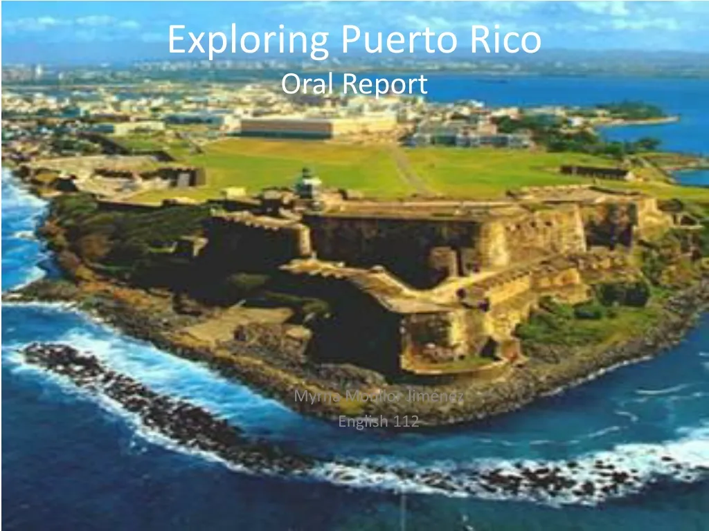 exploring puerto rico oral report n.