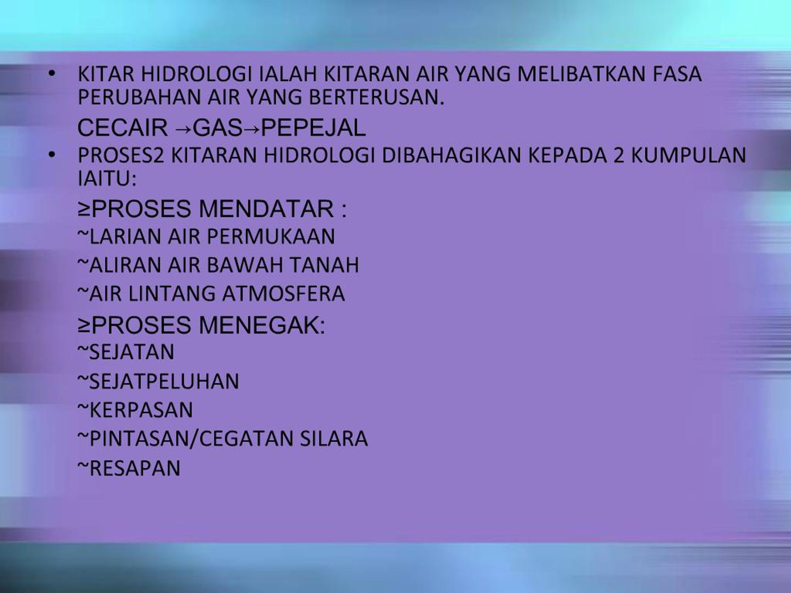 Ppt Maksud Kitaran Hidrologi Powerpoint Presentation Free Download Id 491759