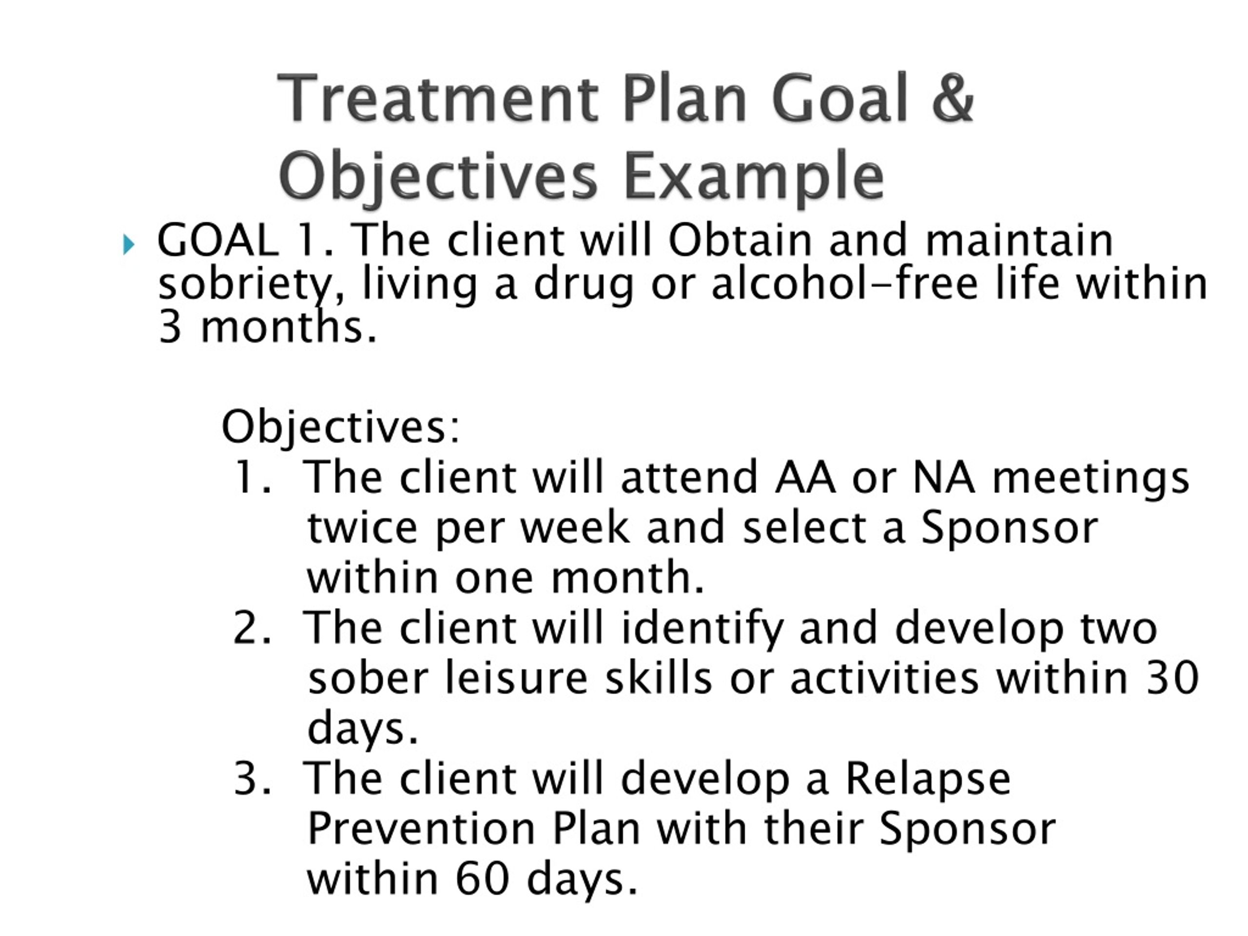 Treatment Plan Goals And Objectives slideshare