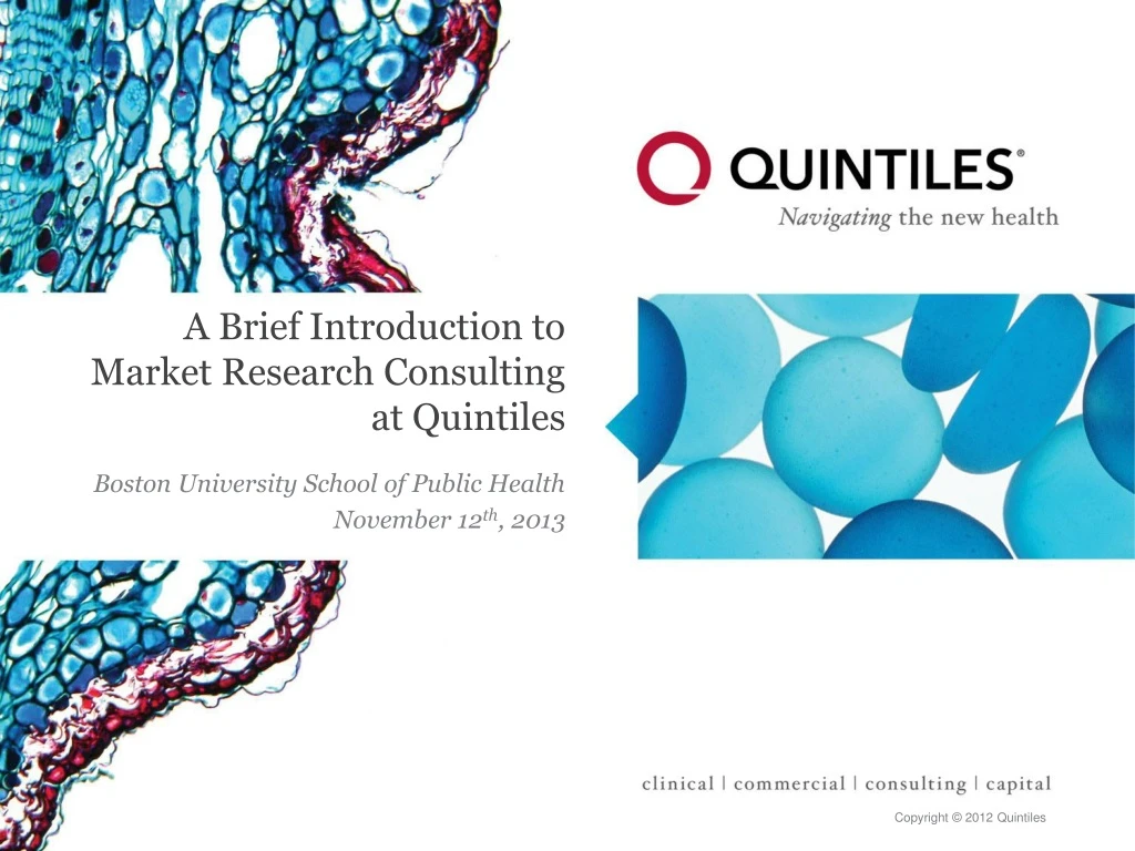 a brief introduction to market research consulting at quintiles n.