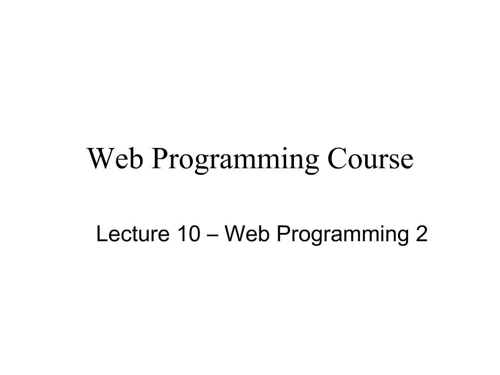 PPT - Web Programming Course PowerPoint Presentation, free download ...