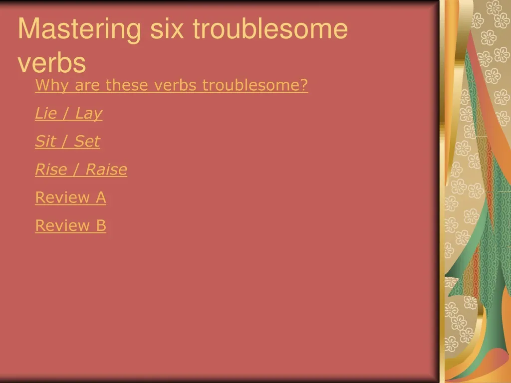 ppt-mastering-six-troublesome-verbs-powerpoint-presentation-free-download-id-497692
