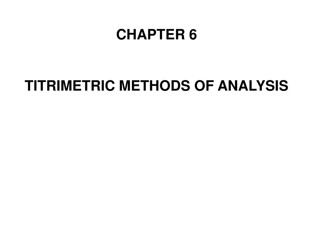 chapter 6 titrimetric methods of analysis n.