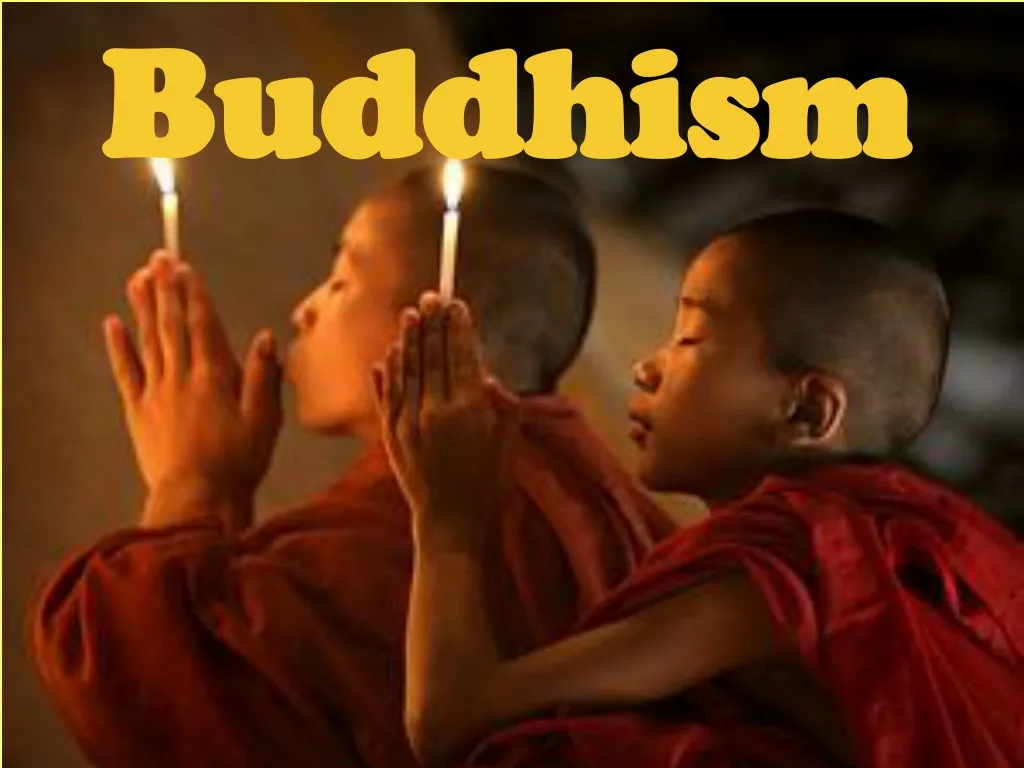 PPT - Buddhism PowerPoint Presentation, Free Download - ID:503066