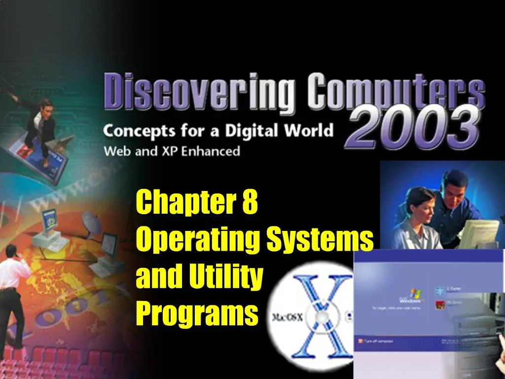 PPT - Chapter 8 Operating Systems And Utility Programs PowerPoint ...