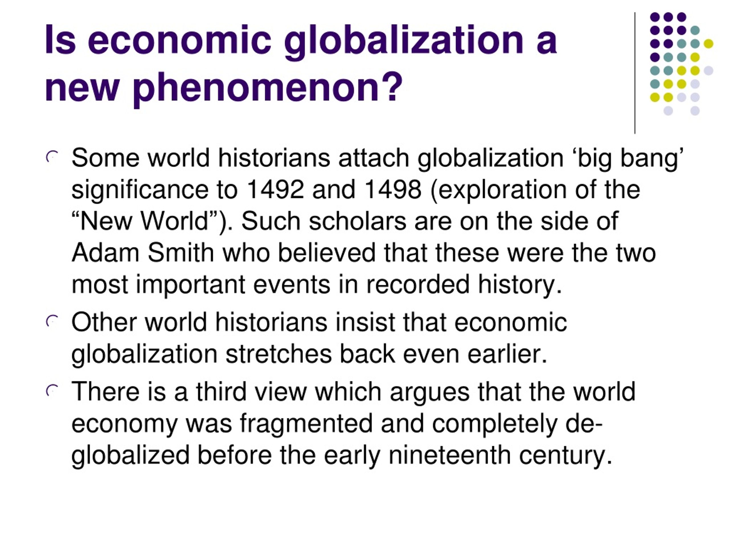 is economic globalization a new phenomenon essay