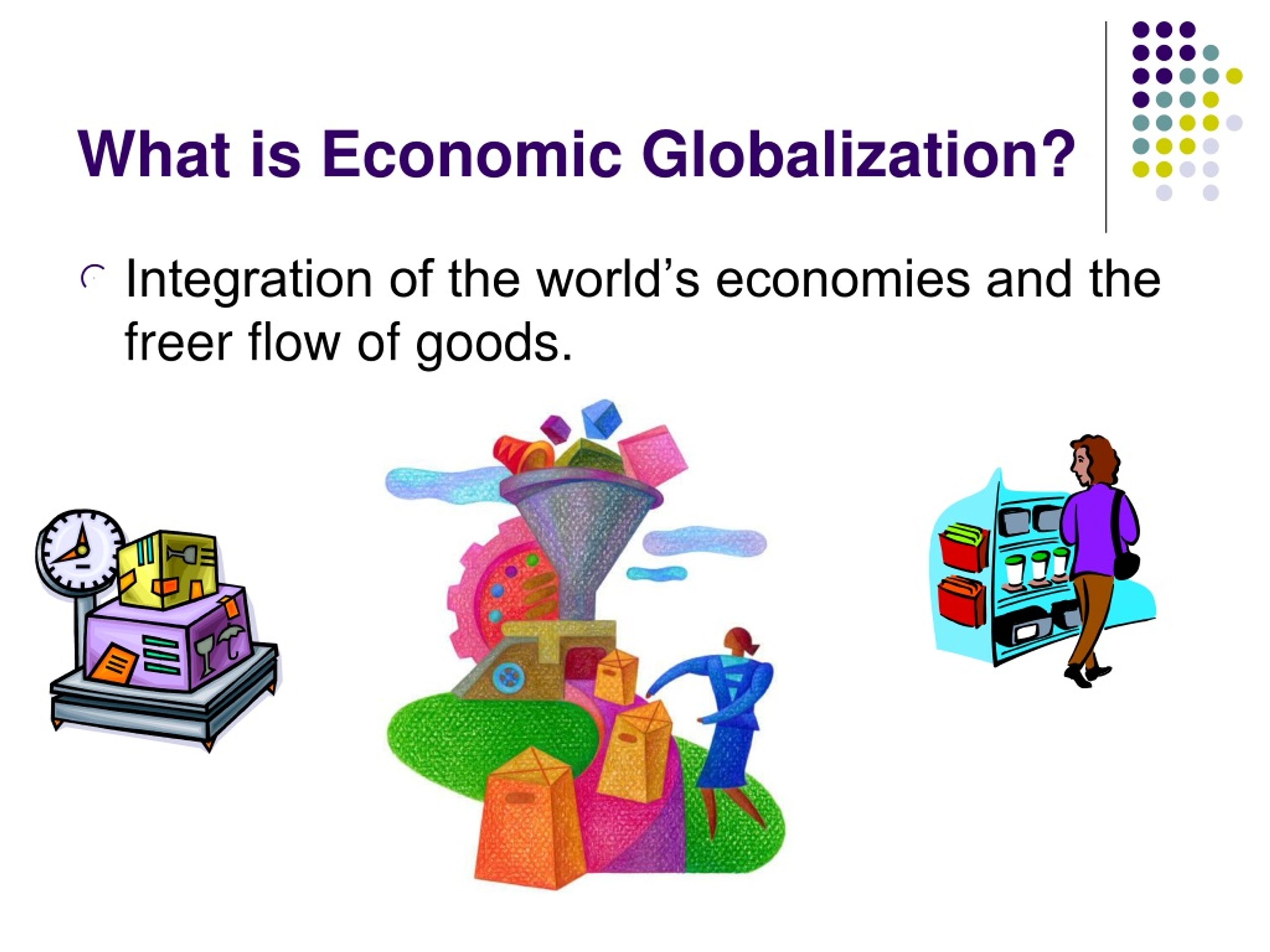economic globalization presentation