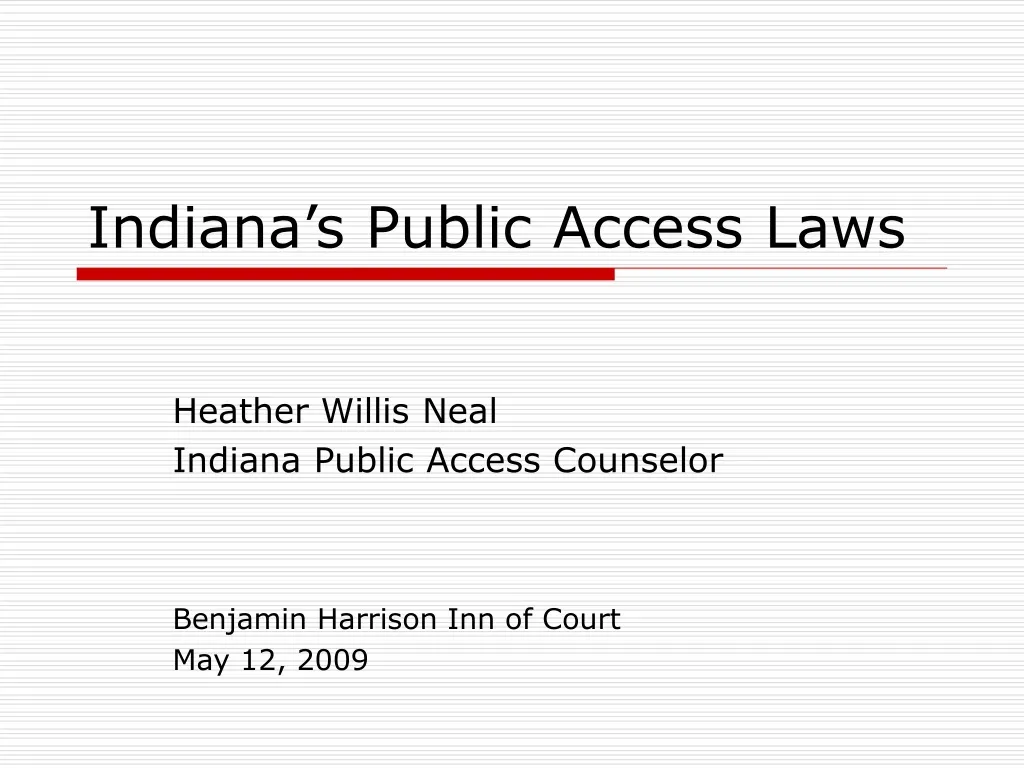 ppt-indiana-s-public-access-laws-powerpoint-presentation-free