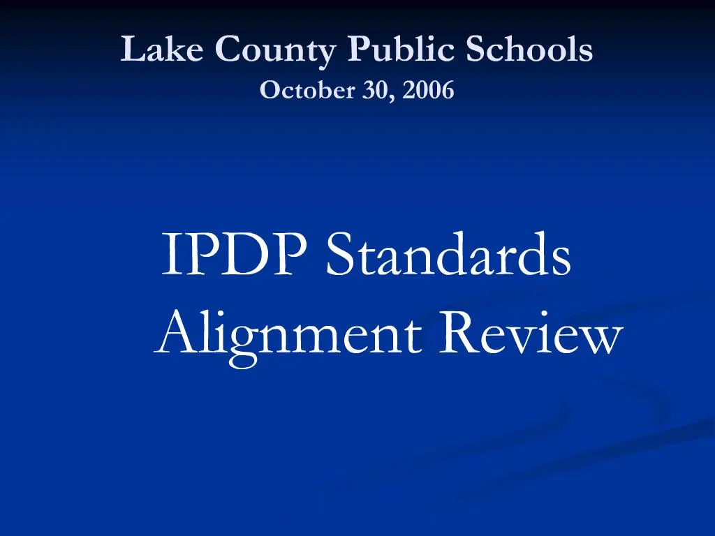 PPT Lake County Public Schools October 30 2006 PowerPoint