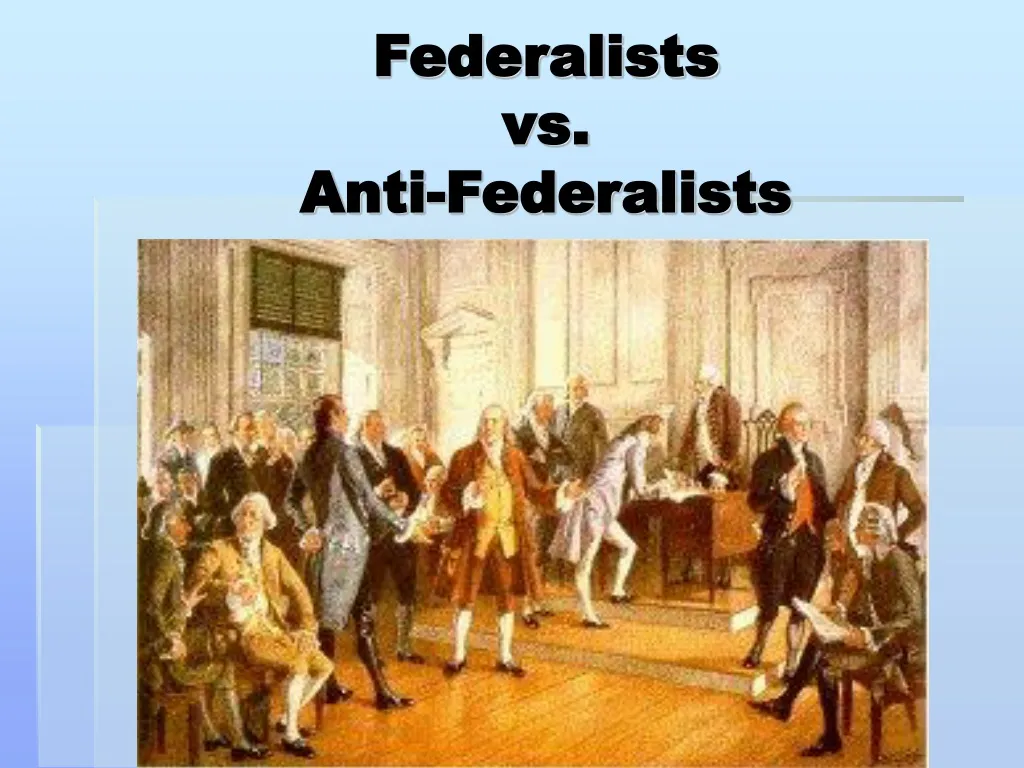 federalists vs anti federalists n.