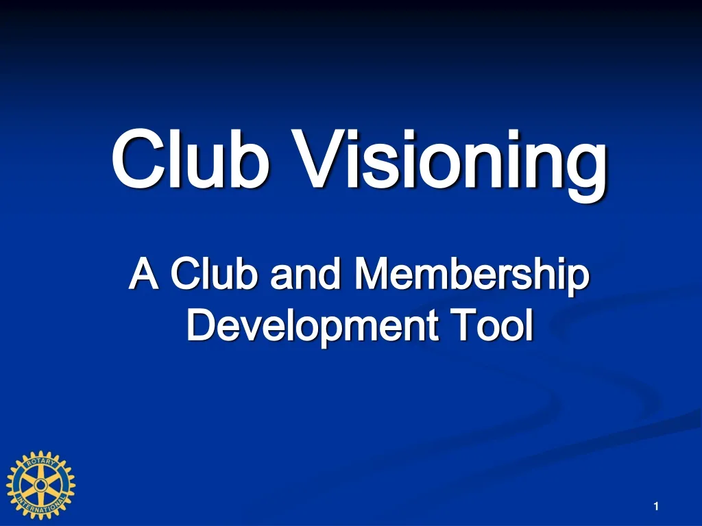 club visioning a club and membership development tool n.