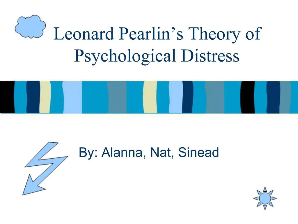 ppt-leonard-pearlin-s-theory-of-psychological-distress-powerpoint